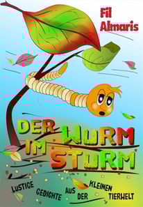 Der Wurm im Sturm