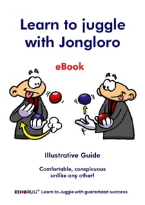 Learn to juggle with Jongloro (eBook)