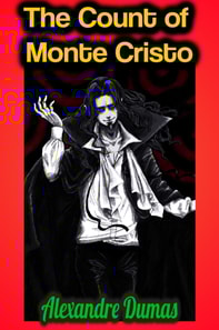 Count of Monte Cristo - Alexandre Dumas