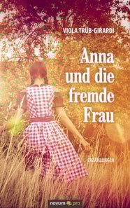 Anna und die fremde Frau