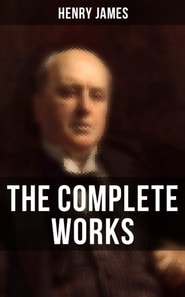 Complete Works of Henry James