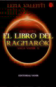 Adelanto editorial de El libro del Ragnarök, Saga Vanir X