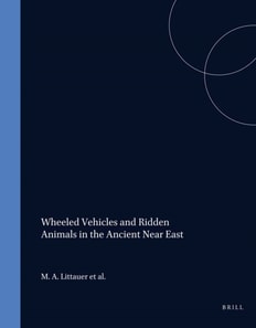 Wheeled Vehicles and Ridden Animals in the Ancient Near East