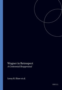 Wagner in Retrospect