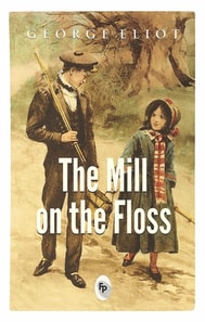 Mill on The Floss