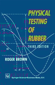 Physical Testing of Rubber