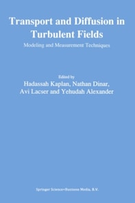 Transport and Diffusion in Turbulent Fields