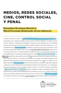 Medios, redes sociales, cine, control social y penal