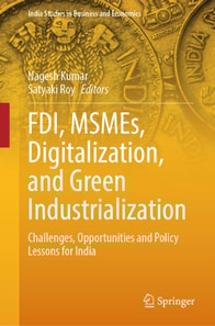 FDI, MSMEs, Digitalization, and Green Industrialization