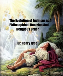 Evolution of Judaism as A Philosophical Doctrine and Religious Order