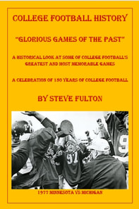 College Football &quote;Glorious Games of the Past&quote;