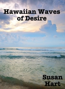 Hawaiian Waves of Desire