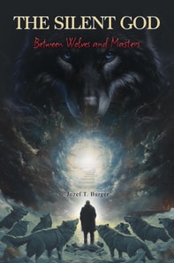 Silent God Between Wolves and Masters