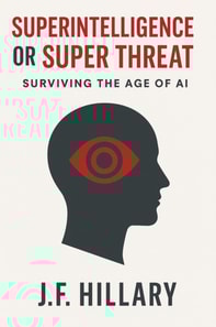 Superintelligence or Super Threat