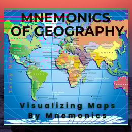 Mnemonics Of Geography: Visualizing Maps By Mnemonics