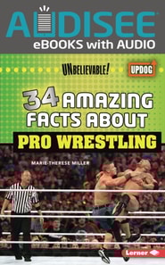 34 Amazing Facts about Pro Wrestling