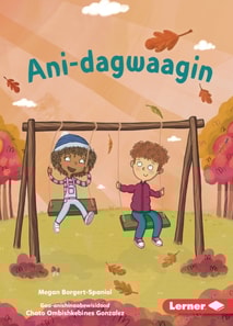Ani-dagwaagin (Feels Like Fall)