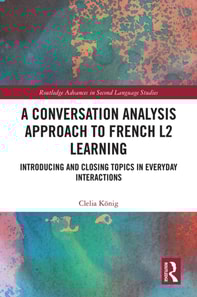 Conversation Analysis Approach to French L2 Learning