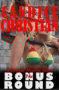 Bonus Round A Cookie Martin Story