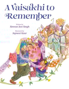 Vaisakhi to Remember