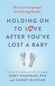 Holding on to Love After You've Lost a Baby