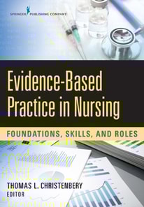 Evidence-Based Practice in Nursing