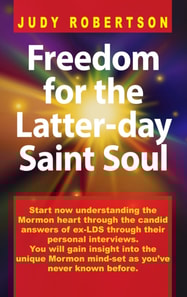 Freedom for the Latter-day Saint Soul