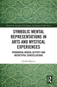 Symbolic Mental Representations in Arts and Mystical Experiences