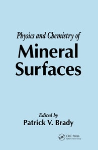 Physics and Chemistry of Mineral Surfaces