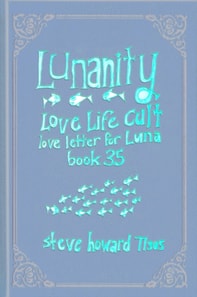 Lunanity Love Life Cult Love Letter for Luna Book 35