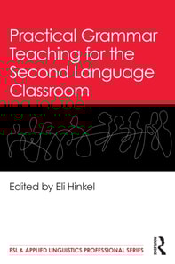 Practical Grammar Teaching for the Second Language Classroom
