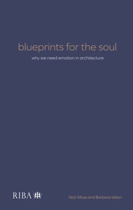 Blueprints for the Soul