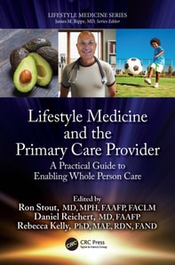 Lifestyle Medicine and the Primary Care Provider