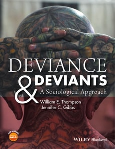 Deviance and Deviants