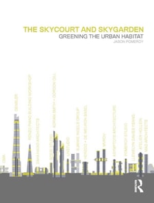 Skycourt and Skygarden