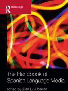 Handbook of Spanish Language Media