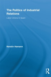 Politics of Industrial Relations