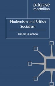 Modernism and British Socialism