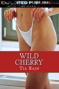 Wild Cherry: A Tale of a Wild Virgin
