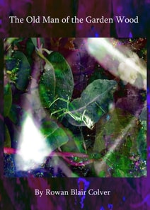 Old Man of the Garden Wood