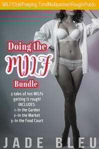 Doing the MILF Bundle