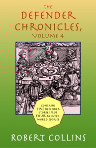 Defender Chronicles: Volume 4