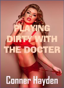 Playing Dirty with the Doctor