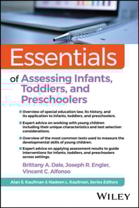 Essentials of Assessing Infants, Toddlers, and Preschoolers