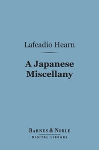 Japanese Miscellany (Barnes & Noble Digital Library)