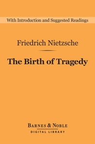 Birth of Tragedy (Barnes & Noble Digital Library)