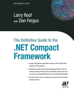 Definitive Guide to the .NET Compact Framework