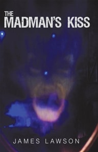 Madman's Kiss