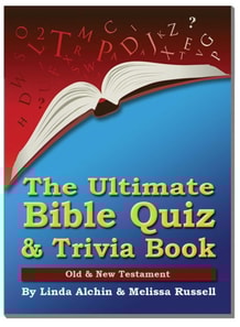 Ultimate Bible Quiz and Trivia Book - Old & New Testament