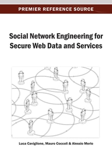 Social Network Engineering for Secure Web Data and Services